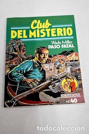 Libros: Paso Fatal - Wade Miller - Foto 1