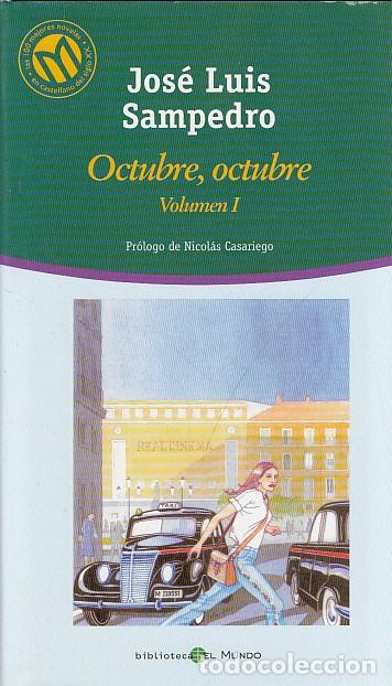 Libros: OCTUBRE, OCTUBRE. VOL. I - Sampedro, Jos&eacute; Luis - Foto 1