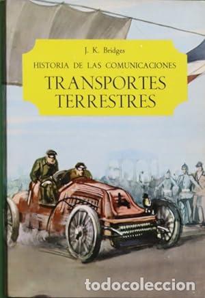 Libros: Historia de las comunicaciones: Transportes terrestres. - Foto 1
