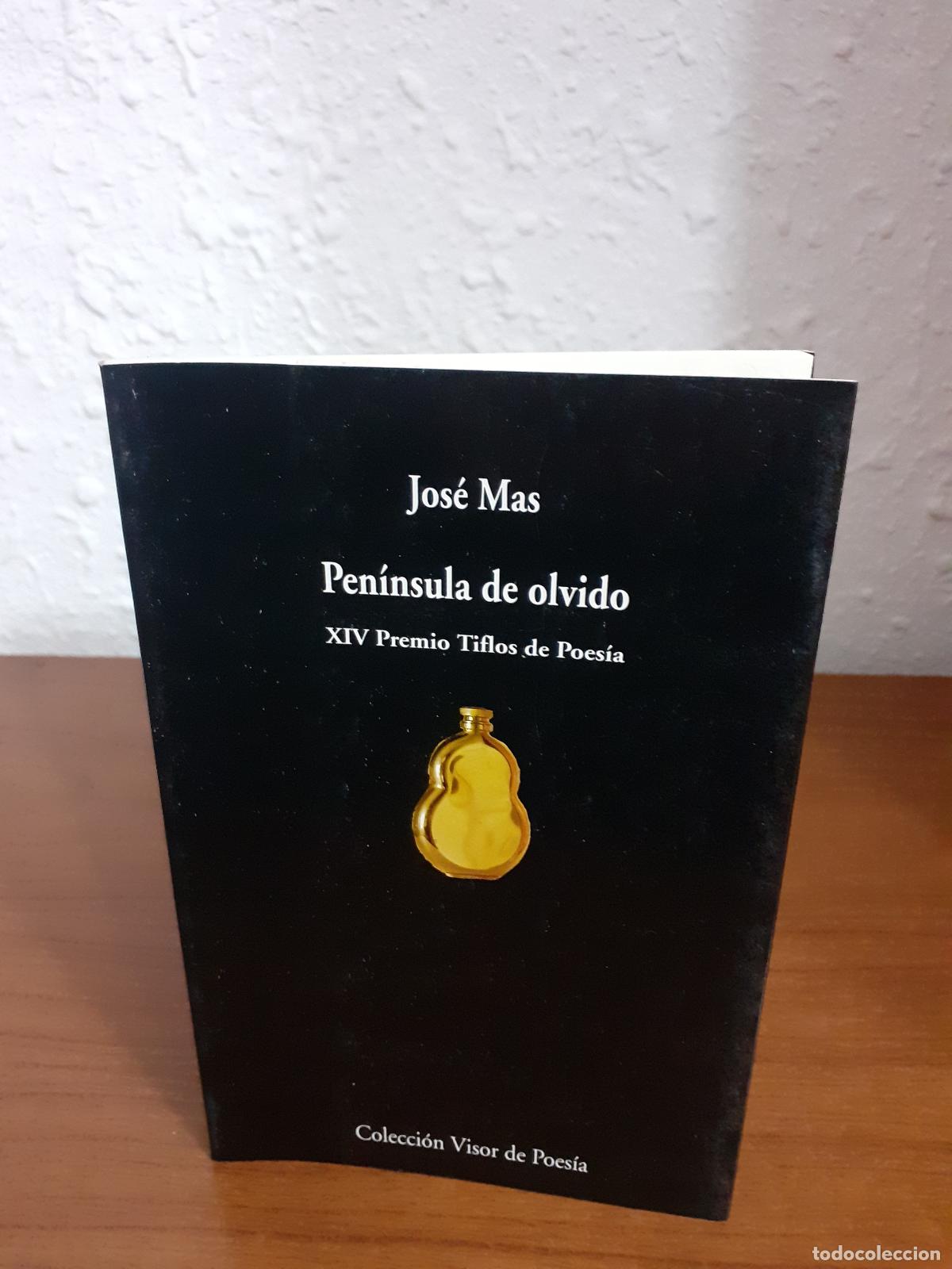 Libros: PENINSULA DE OLVIDO - Mas, Jos&eacute; - Foto 1