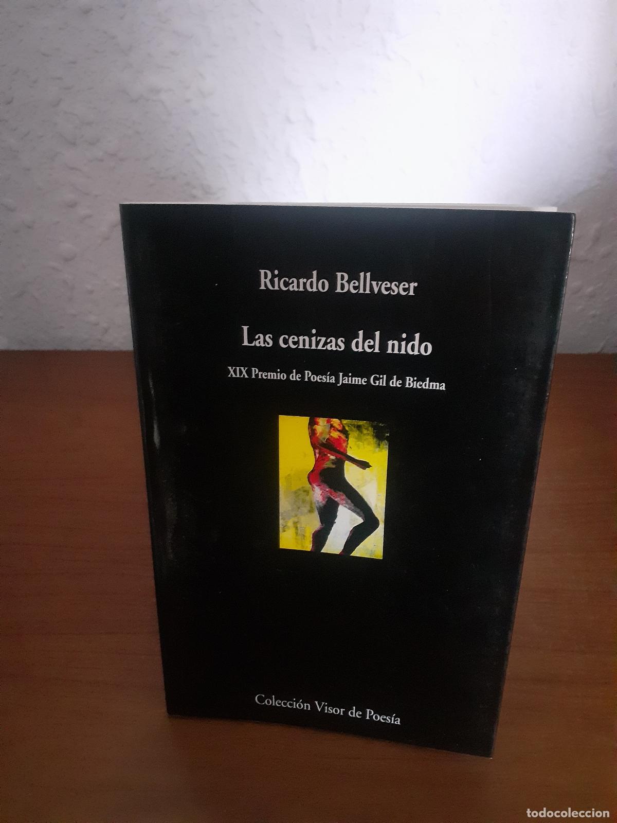 Libros: LAS CENIZAS DEL NIDO - Bellveser, Ricardo - Foto 1
