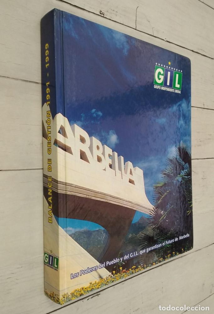 Libros: GIL. Grupo Independiente Liberal. Marbella - Foto 1