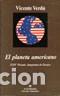 Libros: EL PLANETA AMERICANO - Vicente Verd&uacute; - Foto 1