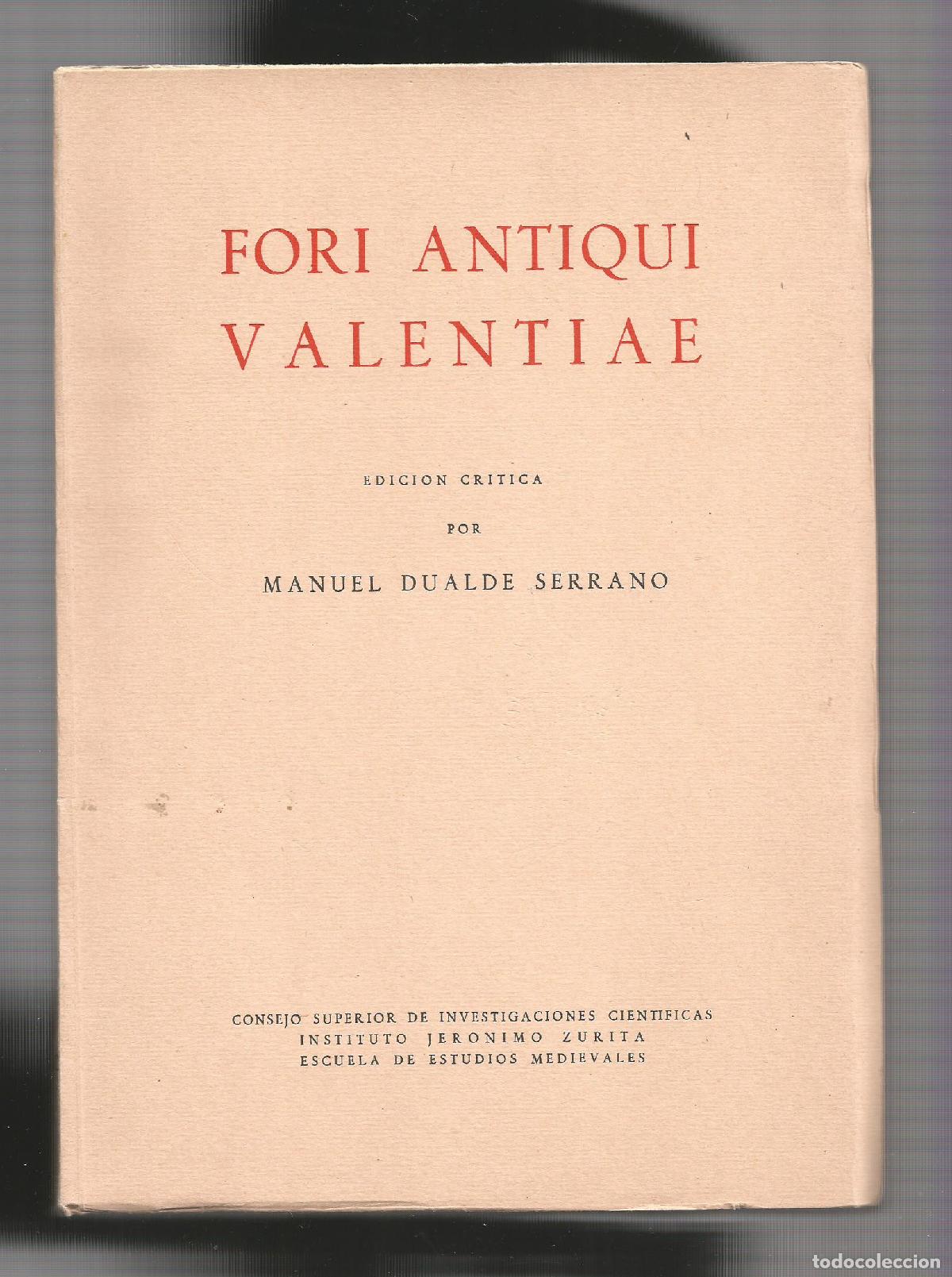 Libros: Fori antiqui valentiae. - DUALDE SERRANO, Manuel: - Foto 1