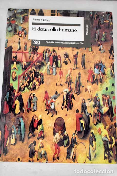 Libros: El desarrollo humano.- Delval, Juan - Foto 1