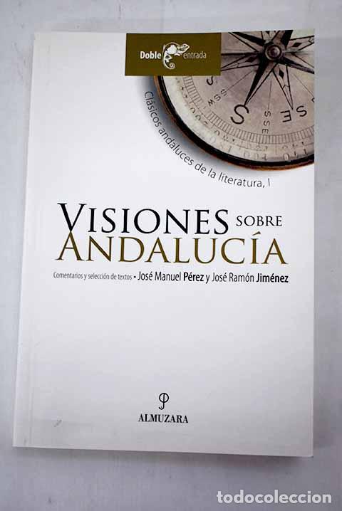 Libros: Visiones sobre Andaluc&iacute;a - Foto 1