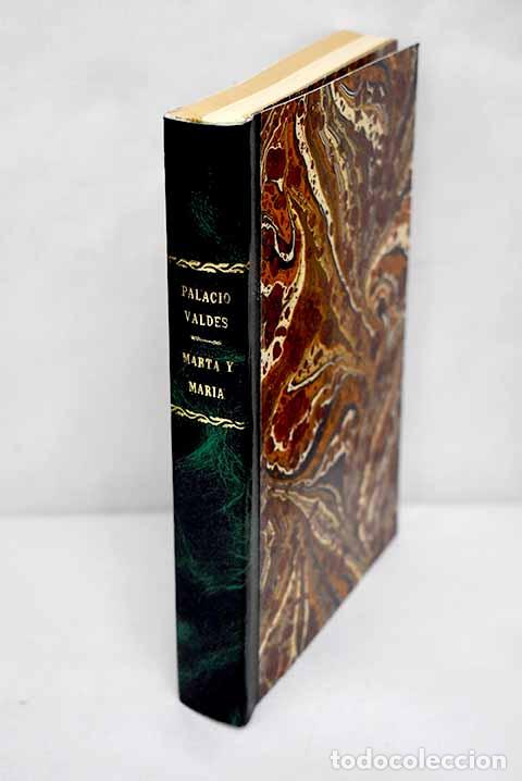 Libros: Marta y Mar&iacute;a: novela de costumbres.- Palacio Vald&eacute;s, Armando - Foto 1