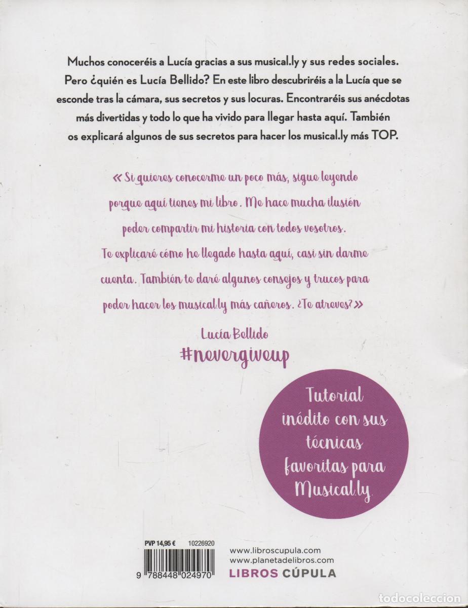Libros: Never give up. Luc&iacute;a Bellido. Libros C&uacute;pula. 1&ordf;edici&oacute;n. 2018. - Foto 2