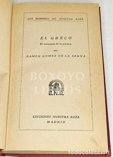 Libros: GOMEZ DE LA SERNA, Ram&oacute;n. El Greco (El visionario de la pintura) - Foto 2