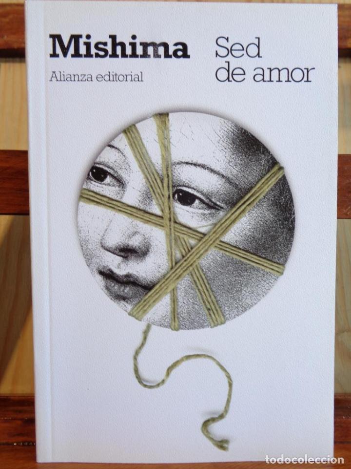 Libros: SED DE AMOR - YUKIO MISHIMA - Foto 1