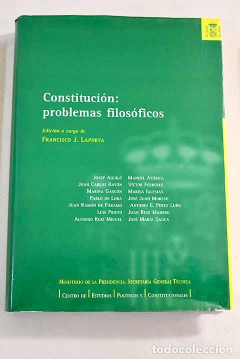 Libros: Constituci&oacute;n : problemas filos&oacute;ficos - Foto 1