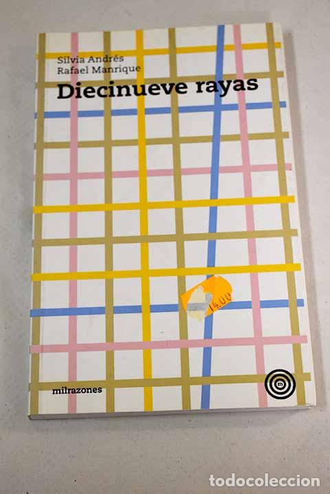 Libros: Diecinueve rayas: Andr&eacute;s, Silvia.- Andr&eacute;s, Silvia - Foto 1
