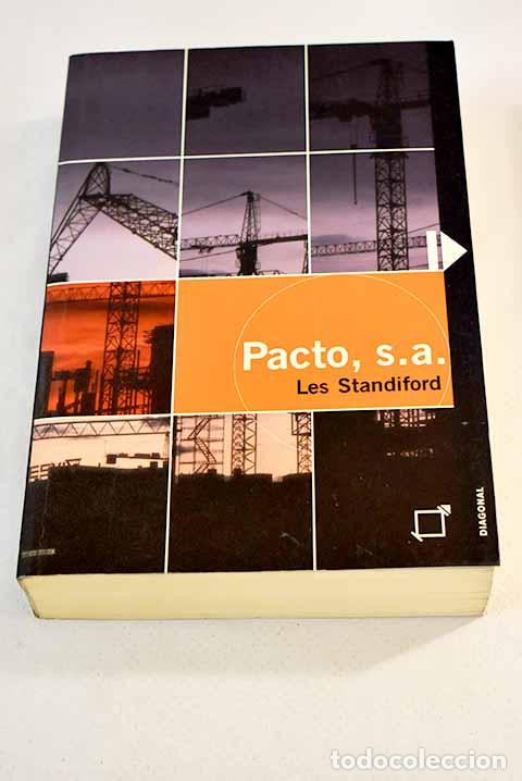 Libros: Pacto, s.a: Standiford, Les.- Standiford, Les - Foto 1