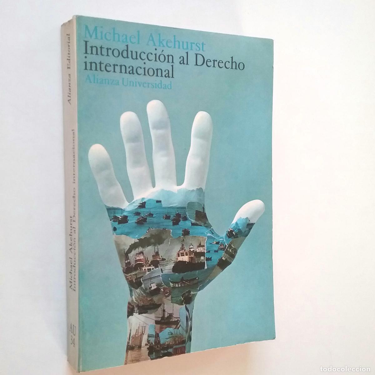Libros: Michael Akehurst - Introducci&oacute;n al derecho internacional - Foto 1