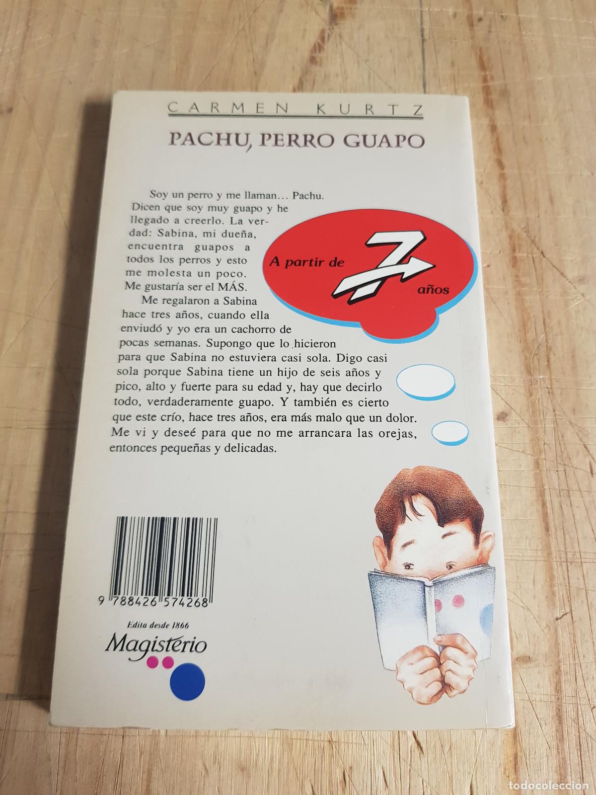 Libros: Pachu perro guapo - Carmen Kurtz - Foto 4