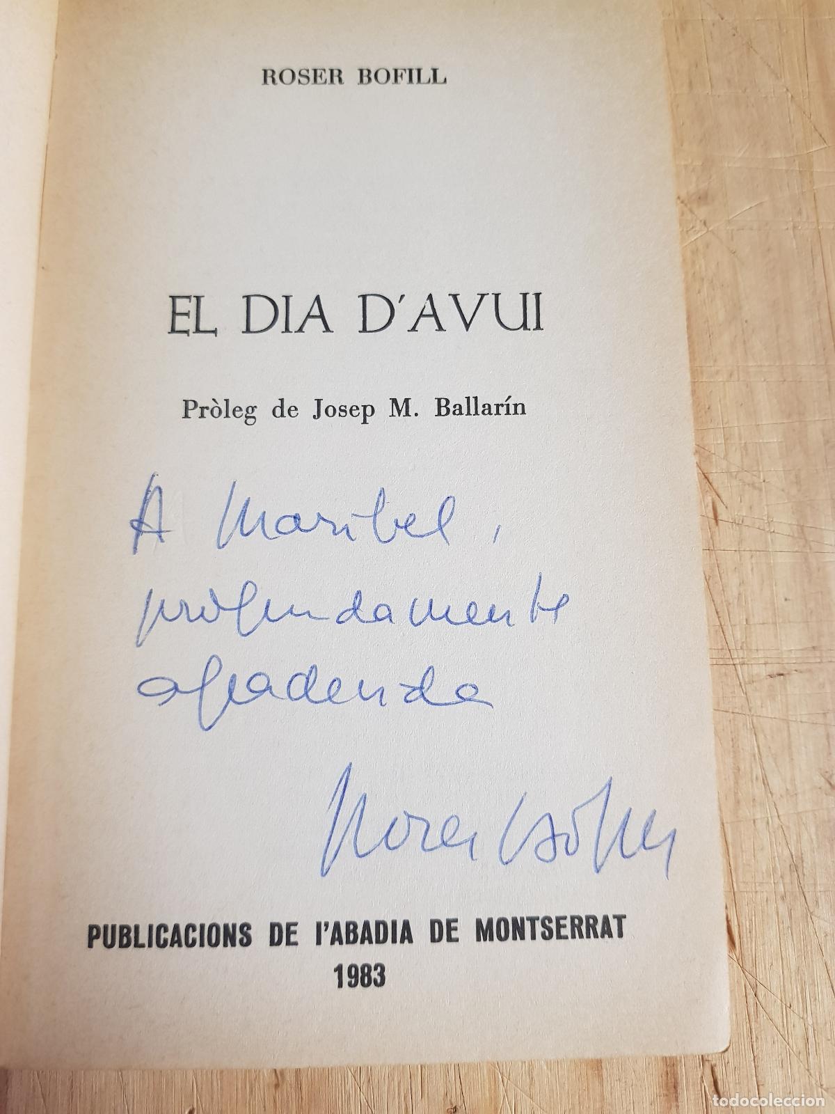 Libros: El dia davui - Roser Bofill - Foto 5