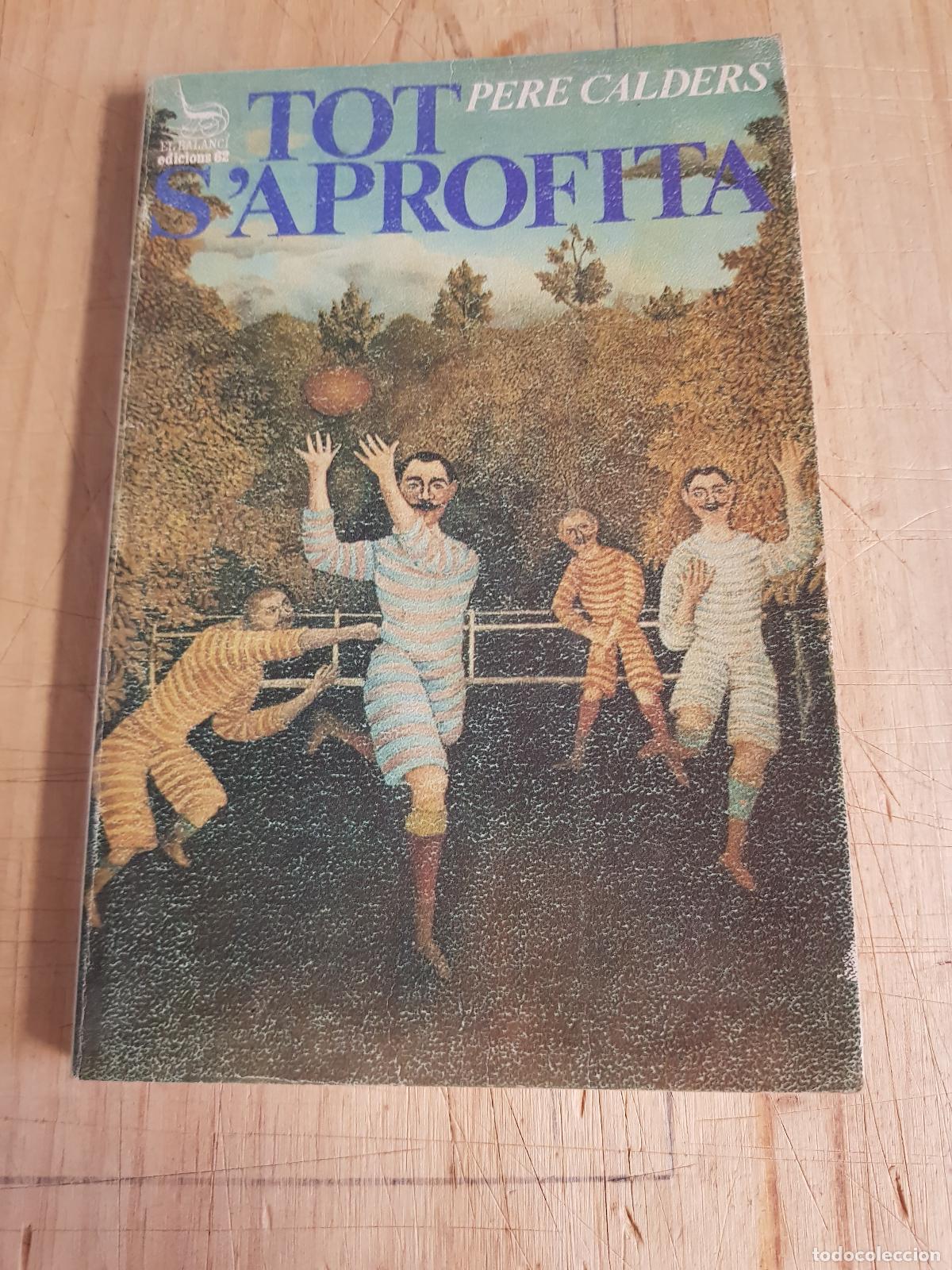 Libros: Tot saprofita - Pere Calders - Foto 1