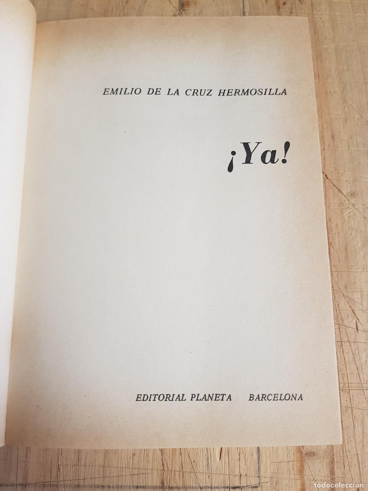 Libros: &iexcl;Ya! - Emilio de la Cruz Hermosilla - Foto 4