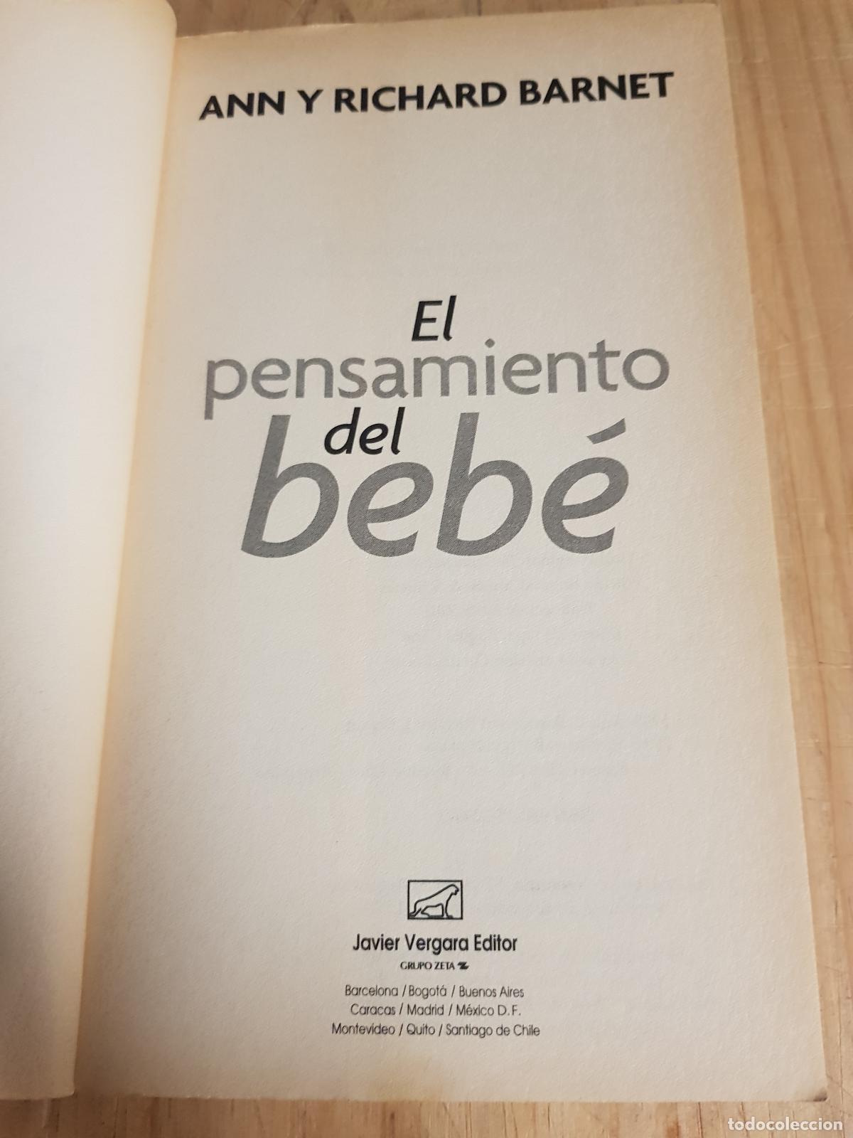 Libros: El pensamiento del beb&eacute; - Ann y Richard Barnet - Foto 3