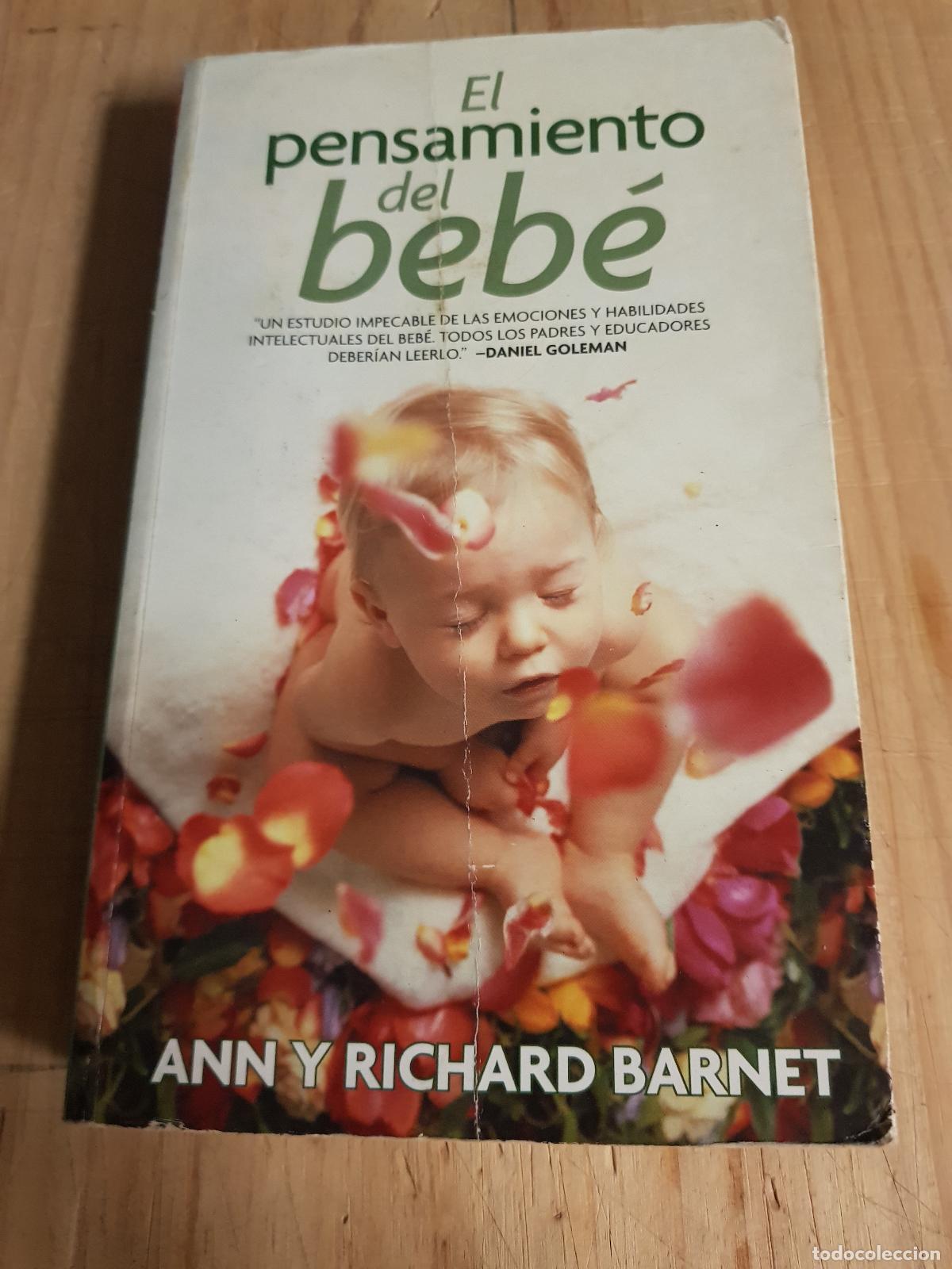 Libros: El pensamiento del beb&eacute; - Ann y Richard Barnet - Foto 1