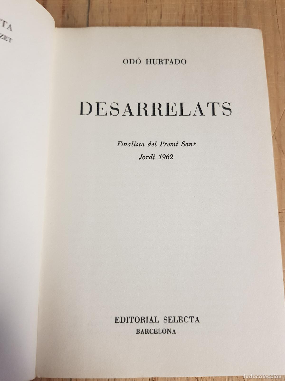 Libros: Desarrelats - Od&oacute; Hurtado - Foto 2