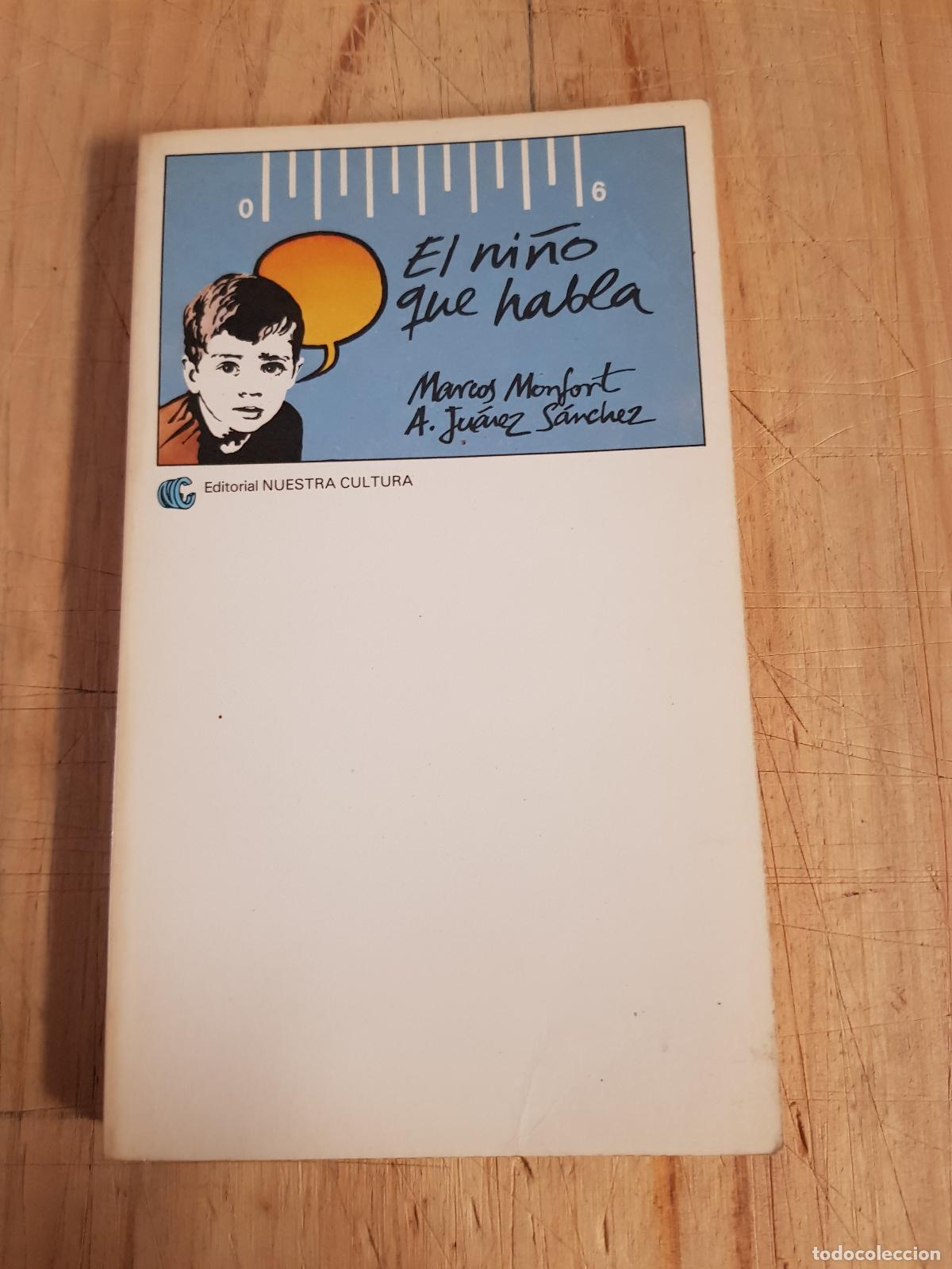 Libros: El ni&ntilde;o que habla - Marcos Monfort - Foto 1