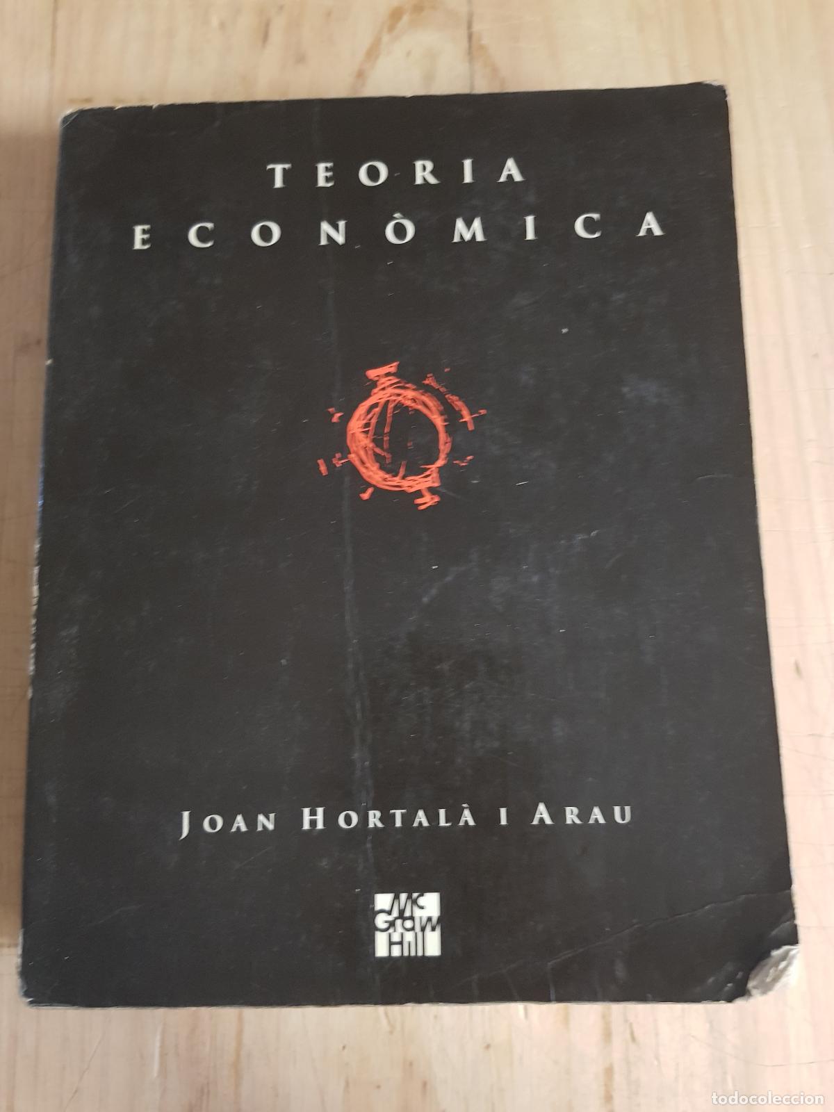 Libri di seconda mano: Teoria econ&ograve;mica - Joan Hortal&agrave; i Arau