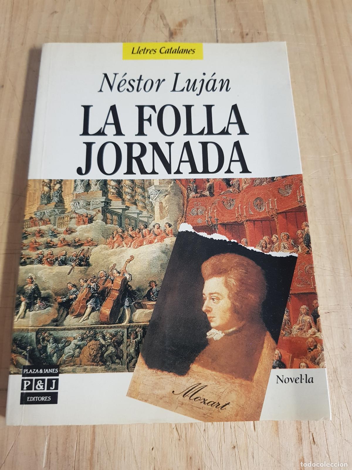 Libros: LA FOLLA JORNADA - N&eacute;stor Luj&aacute;n - Foto 1
