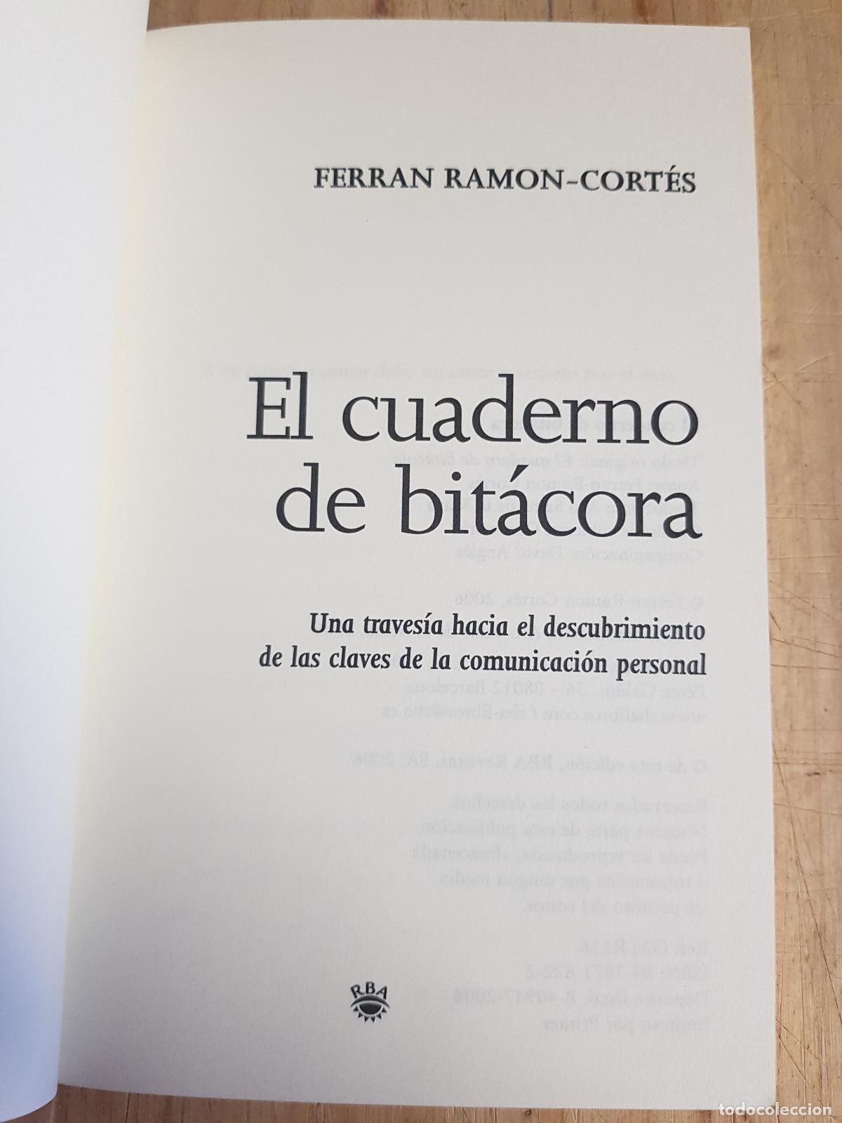Libros: El cuaderno de bit&aacute;cora - Ferran Ram&oacute;n-Cort&eacute;s - Foto 4