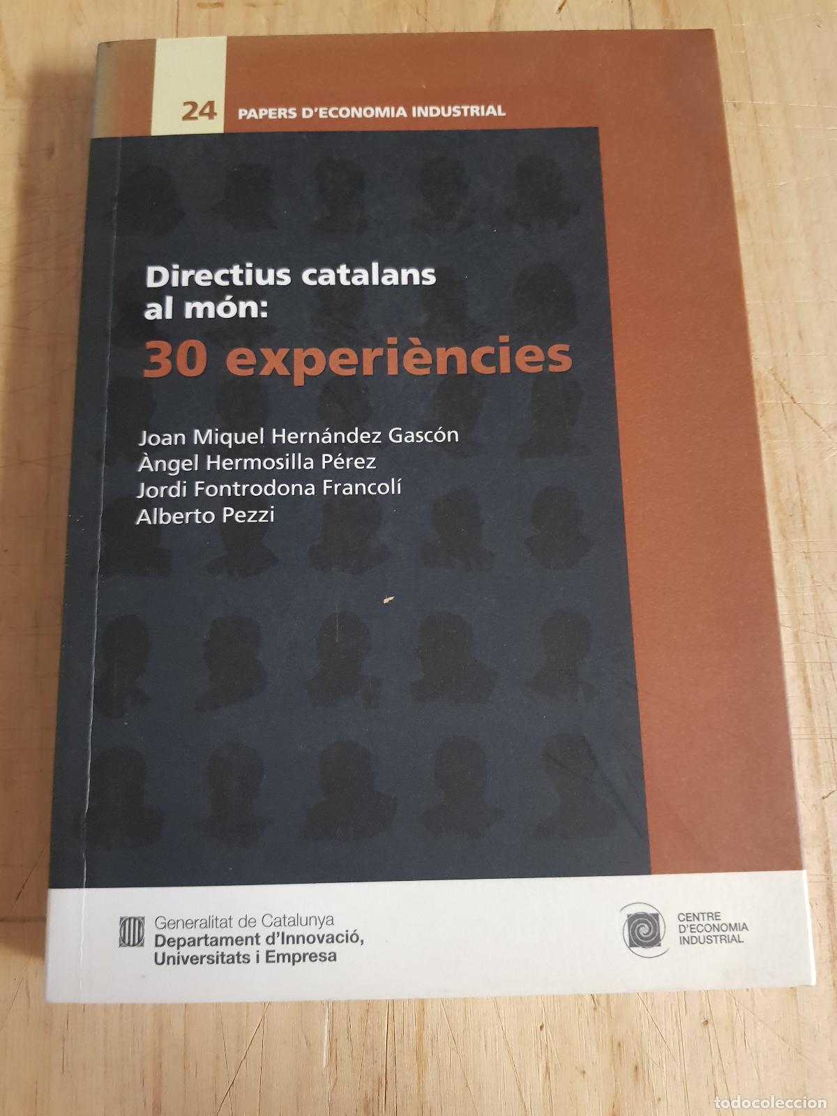 Libros: Directius catalans al m&oacute;n: 30 experi&egrave;ncies - Varios - Foto 1