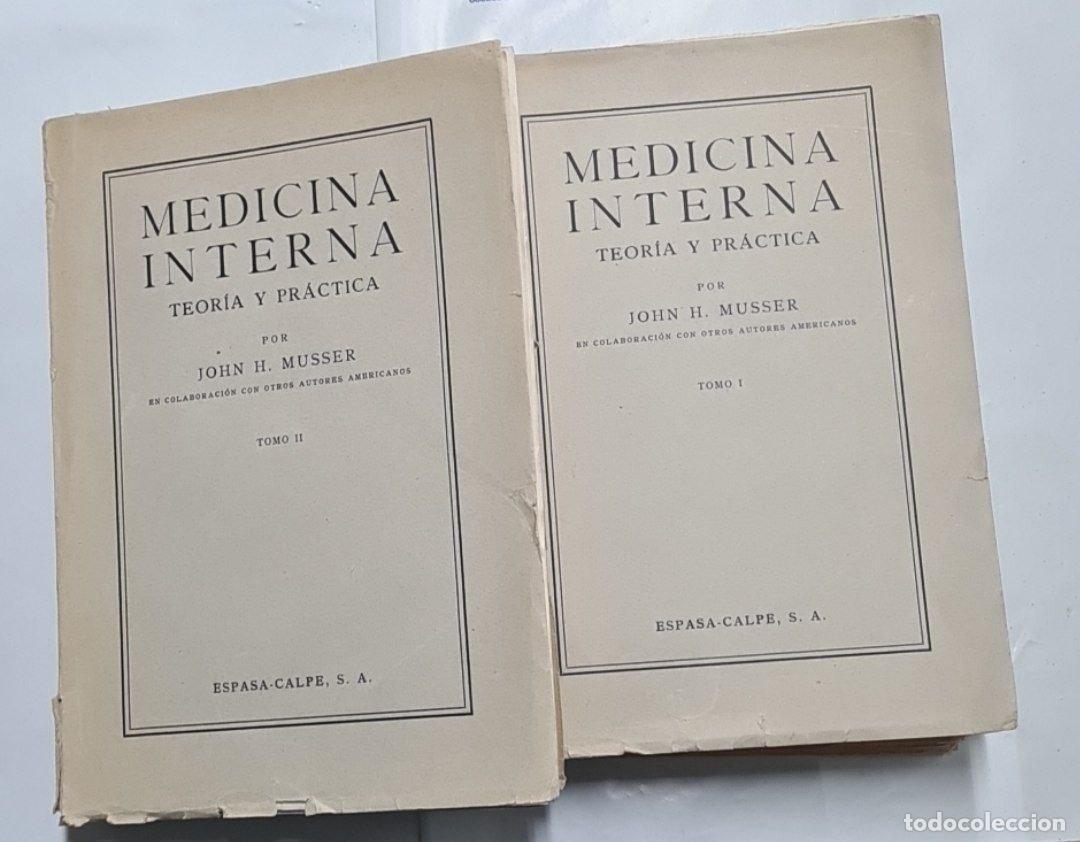 Libros: MEDICINA INTERNA TEORIA Y PRACTICA. TOMO I Y II. - Foto 1