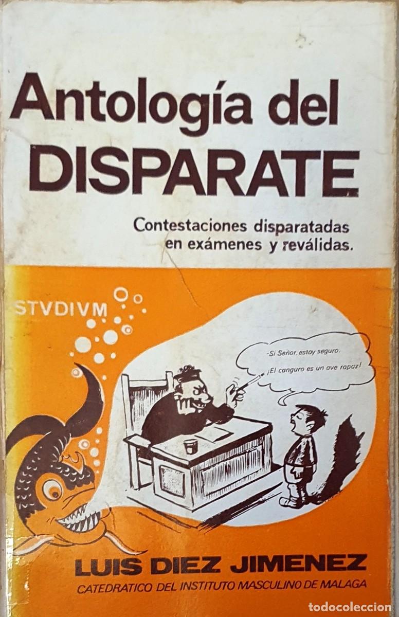 Libros: ANTOLOGIA DEL DISPARATE. LUIS DIEZ JIMENEZ. 1970. - Foto 1