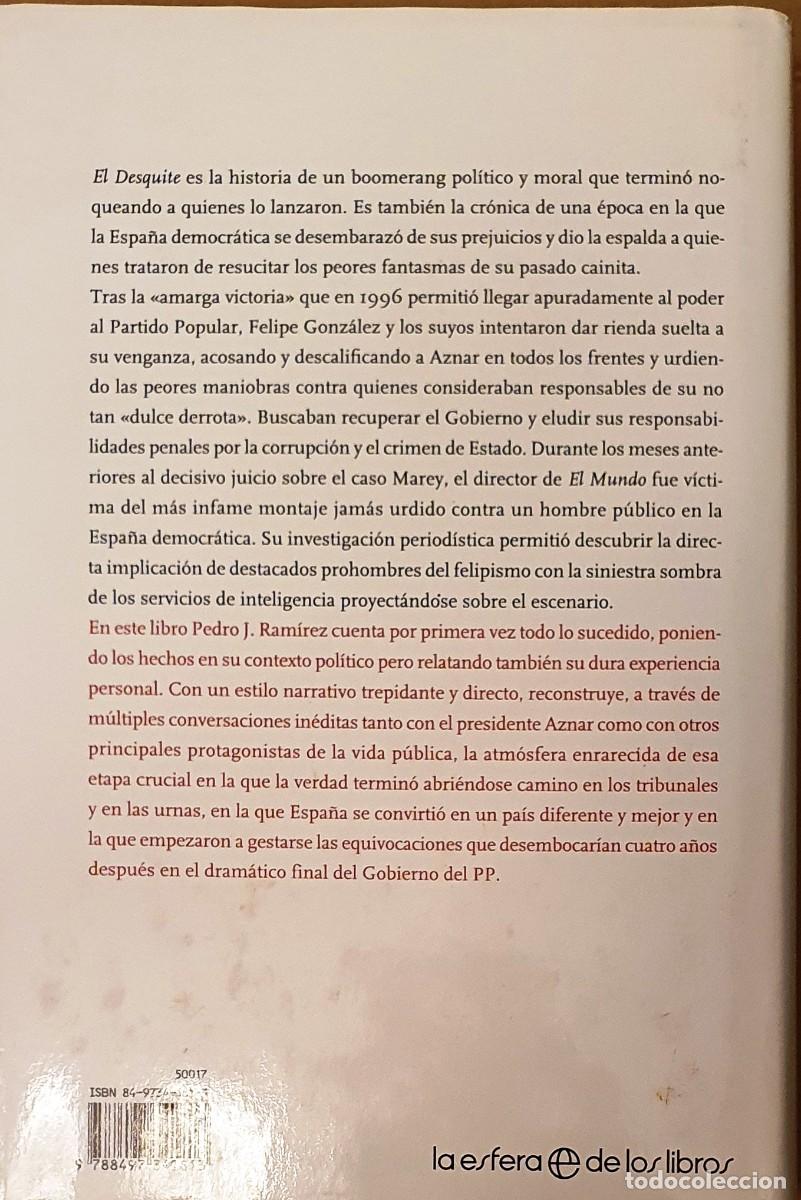 Libros: EL DESQUITE. PEDRO J. RAMIREZ. 2004. - Foto 2