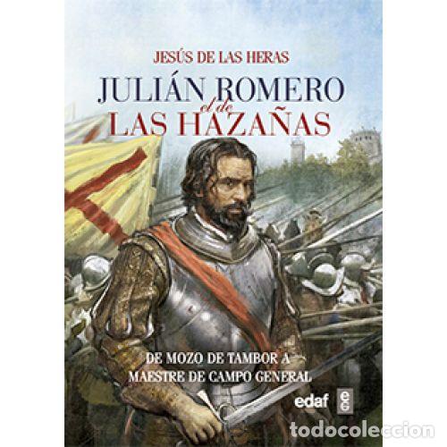 Libros: JULI&Aacute;N ROMERO EL DE LAS HAZA&Ntilde;AS - De las Heras, Jes&uacute;s - Foto 1