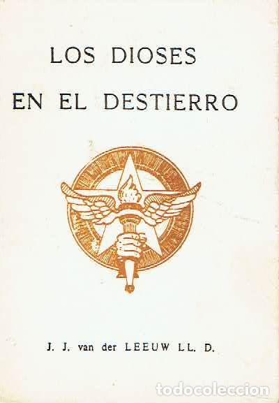 Libros: J. J. van der Leeuw.. - Los dioses en el destierro.. - Foto 1