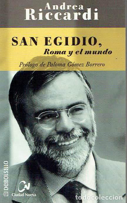 Libri di seconda mano: Andrea Riccardi. - San Egidio, Roma y el mundo.