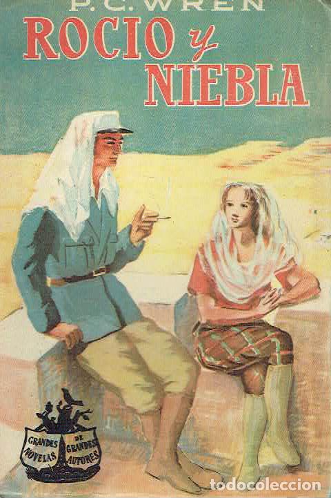 Libros: P. C. Wren. - Roc&iacute;o y niebla. - Foto 1