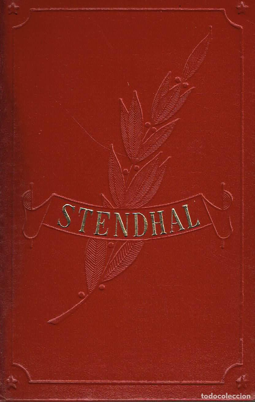 Libros: Stendhal. - Rojo y negro. La cartuja de Parma. Del amor - Foto 1