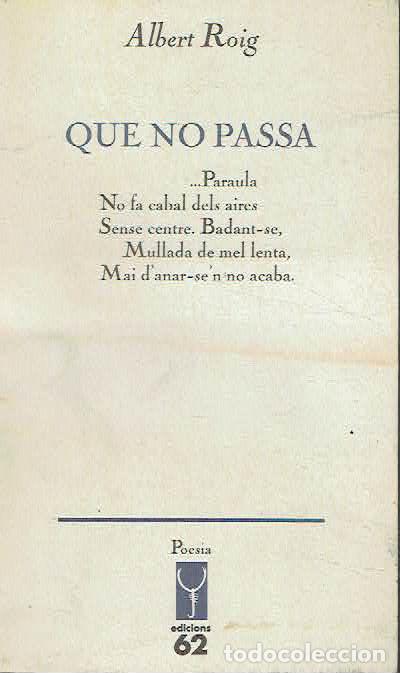 Libros: Albert Roig.. - Que no passa.. - Foto 1