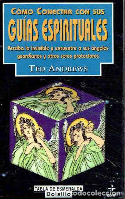 Libros: Ted Andrews.. - C&oacute;mo Conectar con sus Gu&iacute;as Espirituales.. - Foto 1