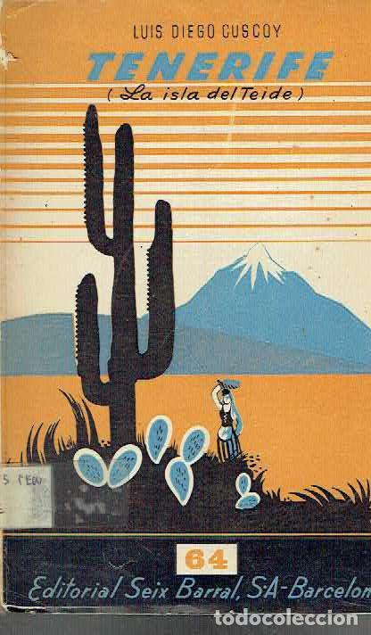 Libros: Luis Diego Cuscoy.. - Tenerife. (La isla del Teide).. - Foto 1