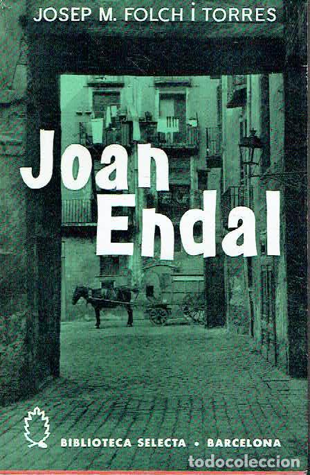Libros: Josep Maria Folch i Torres.. - Joan Endal.. - Foto 1