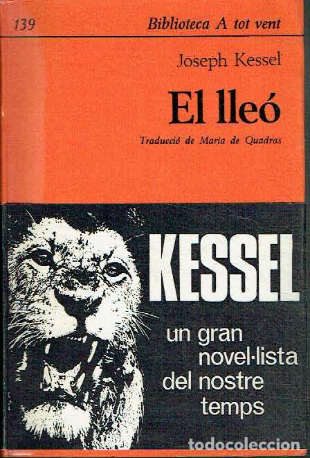 Libros: Joseph Kessel.. - El lle&oacute; - Foto 1