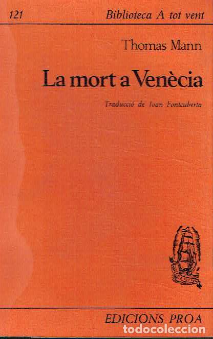 Libros: Thomas Mann.. - La mort a Ven&egrave;cia.. - Foto 1