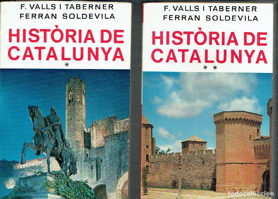 Libri di seconda mano: Ferran Valls i Taberner y Ferran Soldevila.. - Hist&ograve;ria de Catalunya, 2 vols..