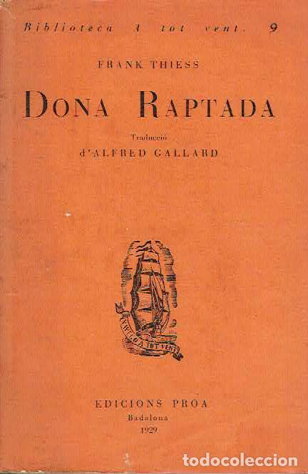 Libros: Frank Thiess.. - Dona raptada.. - Foto 1