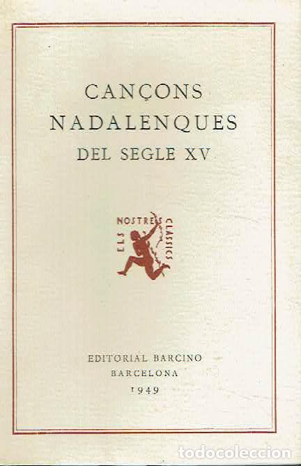 Libri di seconda mano: VV AA - Can&ccedil;ons nadalenques del segle XV..