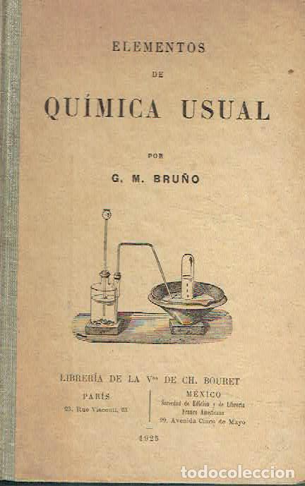 Libros: G. M. Bru&ntilde;o.. - Elementos de Qu&iacute;mica usual - Foto 1
