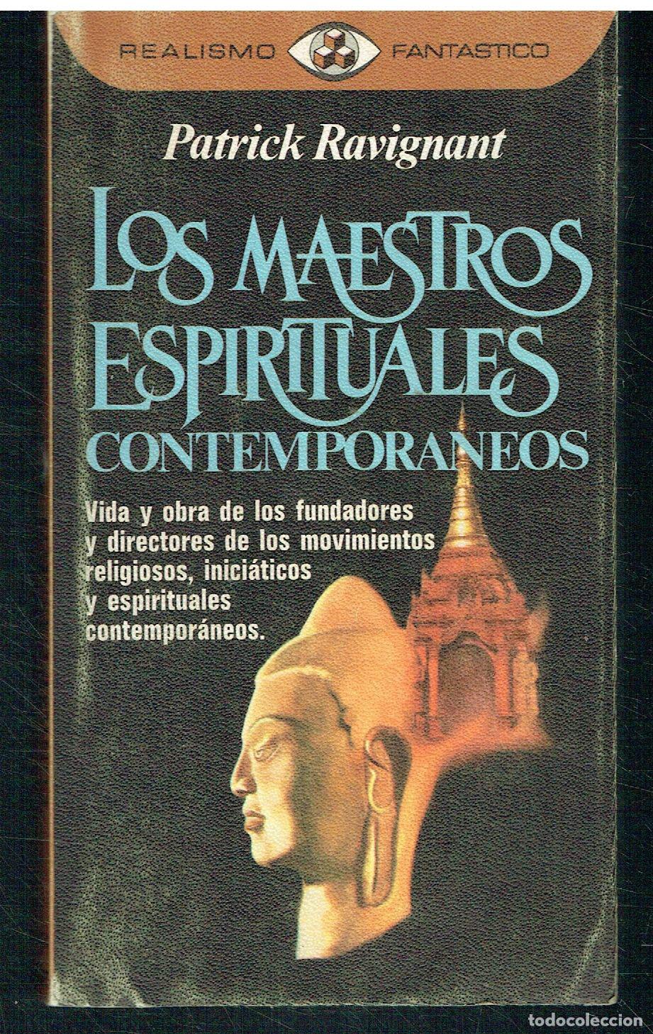 Libros: Patrick Ravignant.. - Los Maestros Espirituales contempor&aacute;neos.. - Foto 1