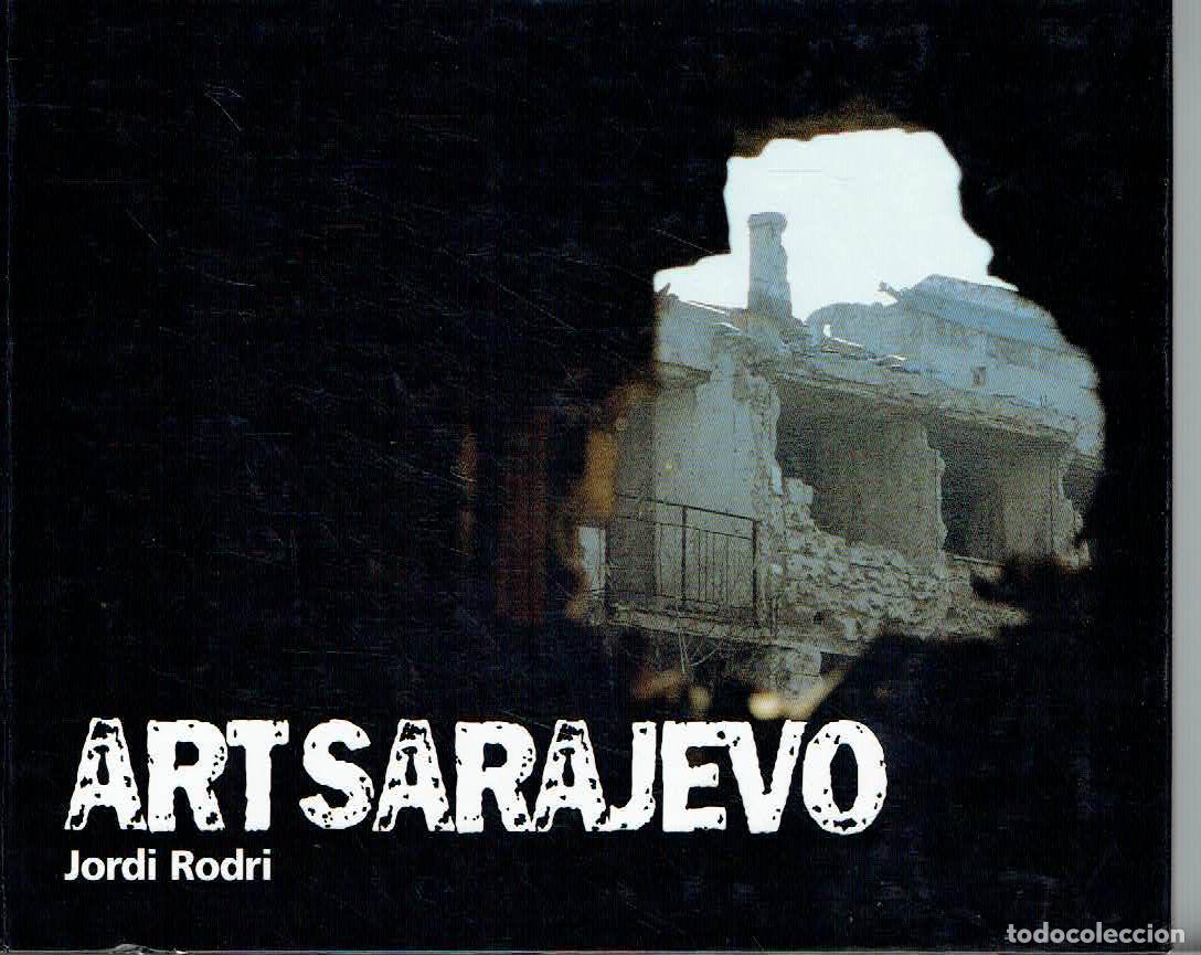 Libros: Jordi Rodri.. - Art Sarajevo.. - Foto 1